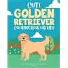 The Golden Retriever Circ Cute Golden Retriever Coloring Book for Ki (Tascabile)