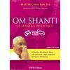 CD AUDIO OM SHANTI. IL MANTRA DELLA PACE - MASTER CHOA KOK SUI