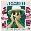 Butter Churnin' Man (CD) J. Monque'd Blues Band J Blues Band Monqued