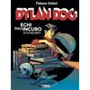 Sergio Bonelli Editore Dylan Dog. Echi dall'incubo