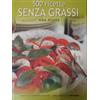 NEWTON & COMPTON 500 ricette senza grassi