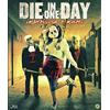 Cg Die In One Day - Improvvisa O Muori (Blu-ray) Kateryna Korchynska David White