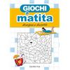 Demetra Giochi a matita. Disegna e divertiti