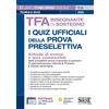 CONCORSI E ABILITAZIONI TFA Insegnante di sostegno - I quiz ufficiali della prova preselettiva