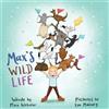 Max Webster Max's Wild Life (Tascabile)