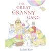 Judith Kerr The Great Granny Gang (Tascabile)