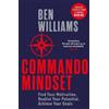 Ben Williams Commando Mindset (Tascabile)