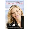 Tatum O'Neal Found: A Daughter's Journey Home (Tascabile)
