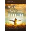 Max Lucado Before Amen Bible Study Guide (Tascabile)
