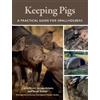 Claire Scott James Adams Peter Siviter Keeping Pigs (Tascabile)