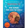 Yuval Noah Harari Unstoppable Us, Volume 1 (Tascabile) Unstoppable Us