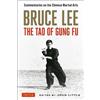 Bruce Lee Bruce Lee The Tao of Gung Fu (Tascabile)