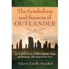 Valerie Estelle Frankel The Symbolism and Sources of Outlander (Tascabile)