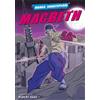 Robert Deas Macbeth (Tascabile) Manga Shakespeare