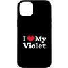 Personalized Name Apparel for Violet & F Custodia per iPhone 14 Plus I Love My Violet Heart Viola Love Viola