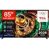 TCL TV 85RM9L 85" RGB-Mini LED TV, 4K HDR 4000 nits, 8,736 Precise Color Zones, Google TV, Dolby Vision IQ & Atmos, 144Hz, Apple AirPlay 2, Alexa