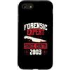 True Crime Merch for Investigative Crime Custodia per iPhone SE (2020) / 7/8 Esperto forense dalla nascita 2003 Compleanno a tema crimine vero