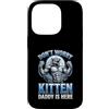 Alpha Wolf Don't Worry Kitten Custodia per iPhone 14 Pro Non preoccuparti, Kitten Daddy è qui, meme maschile Alpha Wolf