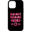 Magnet Fishing Vibes Lady Girl Treasure Custodia per iPhone 12 Pro Max Magnete pesca vibrazioni magnetico pescatore di tesori Lady