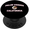 Palos Verdes CA Souvenirs & Gifts by DV8 Palos Verdes California (CA) PopSockets PopGrip Adesivo