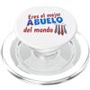 Funny Mexican Saying Spanish Slang Words El Mejor Abuelo Del Mundo Hispanic Grandpa Proud Abuelito PopSockets PopGrip per MagSafe