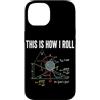 Physics Science Humor Quantum Mechanics Custodia per iPhone 14 Questo è il modo in cui lancio formula fisica Insegnante di scienze Matematica Nerd