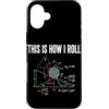 Physics Science Humor Quantum Mechanics Custodia per iPhone 16 Plus Questo è il modo in cui lancio formula fisica Insegnante di scienze Matematica Nerd