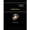 U.S. Marine Cor Combat Stress - Fm 90-44/6-22.5 - Nttp 1-15m - Mcrp (Tascabile)