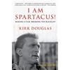 Kirk Douglas I Am Spartacus! (Tascabile)
