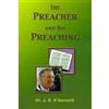 J D O'Donnell The Preacher and His Preaching (Tascabile)