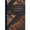 Dante Alighieri La Divina Commedia, Volumes 1-3 (Tascabile)