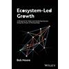 Bob Moore Ecosystem-Led Growth (Copertina rigida)