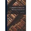 Julius Caesar Commentarii De Bello Gallico (Tascabile)