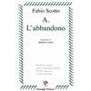 Passigli A. L'abbandono