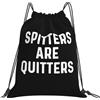 Generic Zaino con Coulisse Spitters Are Quitters Sportiva Zainetto Leggero Drawstring Backpack Resistente Borsa con Coulisse per Scuola Vacanze Viaggi