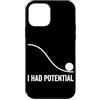Physics Science Humor Quantum Mechanics Custodia per iPhone 12 mini Ho avuto Potenziale Fisica Scienza Umorismo Energia Formula Nerd