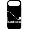 Physics Science Humor Quantum Mechanics Custodia per iPhone Air Ho avuto Potenziale Fisica Scienza Umorismo Energia Formula Nerd
