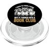 Club Del Libro Divertente Letteratura Le I Tried To Form A Gang But It Turned Into A Book Club PopSockets PopGrip per MagSafe