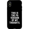 Honest Custodia per iPhone X/XS questa è la versione pg dei miei pensieri