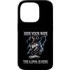 Alpha Wolf Sigma Moon Greek Alpha Wolf S Custodia per iPhone 14 Pro Nascondi tua moglie The Alpha is Here Wolf Maschio Werwolf Meme