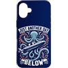 Pigboat Combat Open Sea Veteran Ocean De Custodia per iPhone 16 Plus Citazione Submariner Solo un altro giorno sotto il sottomarino Kraken