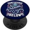 Pigboat Combat Open Sea Veteran Ocean De Citazione Submariner Solo un altro giorno sotto il sottomarino Kraken PopSockets PopGrip Adesivo