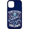 Pigboat Combat Open Sea Veteran Ocean De Custodia per iPhone 12/12 Pro Citazione Submariner Solo un altro giorno sotto il sottomarino Kraken