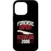 True Crime Merch for Investigative Crime Custodia per iPhone 14 Pro Max Esperto forense dalla nascita 2006 Compleanno a tema crimine vero