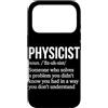 Physics Science Humor Quantum Mechanics Custodia per iPhone 17 Pro Fisico Definizione Fisici Fisica Scienze Insegnante Nerd
