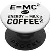 Motivo nerd del caffè per gli appassiona E=MC2 Fisica che Dice L'energia Gioco di Parole Nerd Caffè PopSockets PopGrip Adesivo
