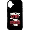 True Crime Merch for Investigative Crime Custodia per iPhone 16 Plus Esperto forense dalla nascita 2006 Compleanno a tema crimine vero
