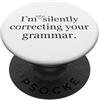 The Mindset Science Collection Non sto correggendo così silenziosamente l'umorismo del tuo insegnante di grammatica PopSockets PopGrip Adesivo