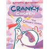 Katherine Battersby The Cranky-Verse (Copertina rigida) Cranky Chicken