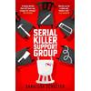 Saratoga Schaefer Serial Killer Support Group (Tascabile)